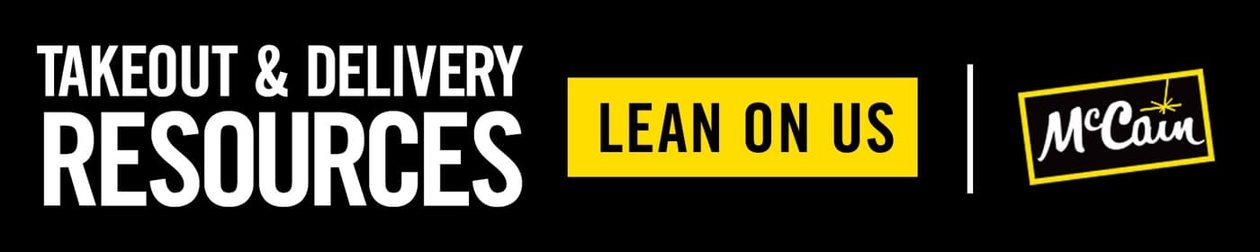 McCain - Takeout and Delivery Resources - Lean on Us - banner - both - 05.20