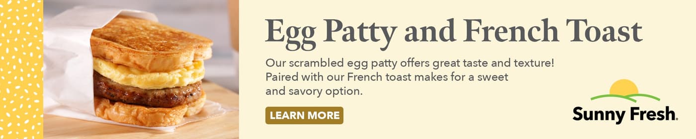 Sunny Fresh Egg Patty and French Toast - banner - both - 03.23